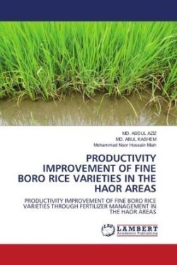 Productivity Improvement of Fine Boro Rice Varieties in the Haor Areas