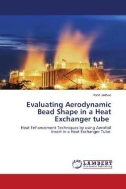 Evaluating Aerodynamic Bead Shape in a Heat Exchanger tube