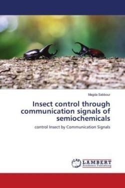 Insect control through communication signals of semiochemicals