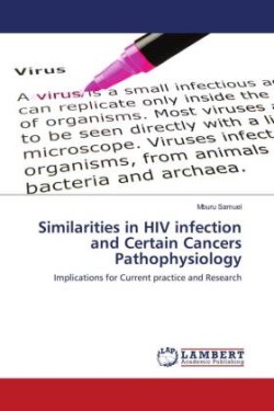 Similarities in HIV infection and Certain Cancers Pathophysiology