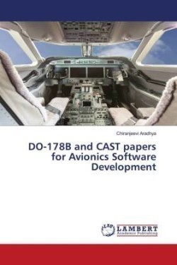 DO-178B and CAST papers for Avionics Software Development