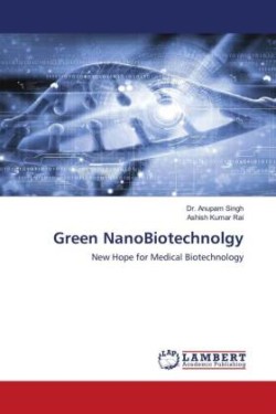 Green NanoBiotechnolgy