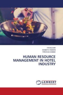 Human Resource Management in Hotel Industry