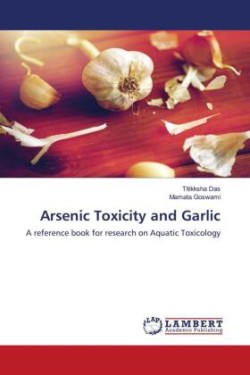 Arsenic Toxicity and Garlic