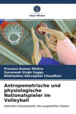 Antropometrische und physiologische Nationalspieler im Volleyball