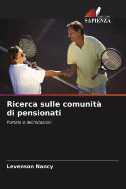 Ricerca sulle comunità di pensionati