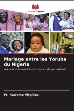 Mariage entre les Yoruba du Nigeria