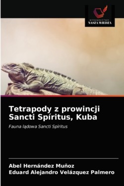 Tetrapody z prowincji Sancti Spíritus, Kuba