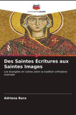 Des Saintes Écritures aux Saintes Images