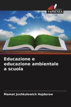 Educazione e educazione ambientale a scuola