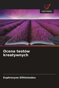 Ocena testów kreatywnych