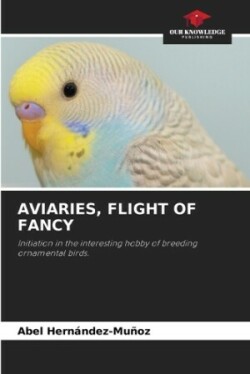 Aviaries, Flight of Fancy