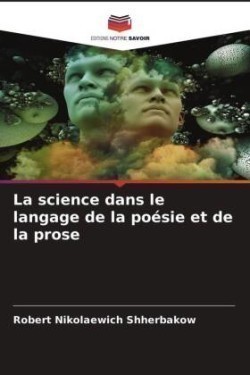 science dans le langage de la poésie et de la prose