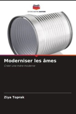 Moderniser les âmes