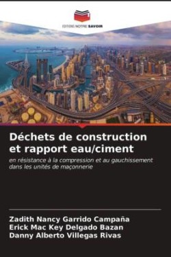 Déchets de construction et rapport eau/ciment