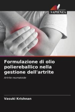 Formulazione di olio poliereballico nella gestione dell'artrite