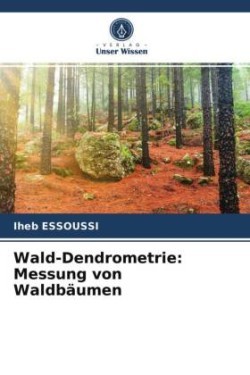 Wald-Dendrometrie