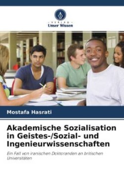 Akademische Sozialisation in Geistes-/Sozial- und Ingenieurwissenschaften