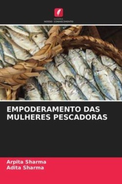 Empoderamento Das Mulheres Pescadoras