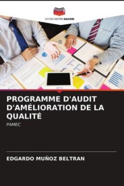 Programme d'Audit d'Amélioration de la Qualité