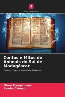 Contos e Mitos de Animais do Sul de Madagáscar