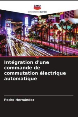 Intégration d'une commande de commutation électrique automatique