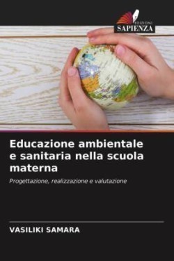 Educazione ambientale e sanitaria nella scuola materna