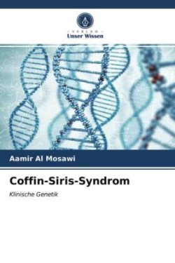 Coffin-Siris-Syndrom