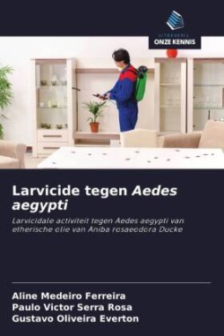 Larvicide tegen Aedes aegypti