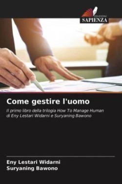 Come gestire l'uomo