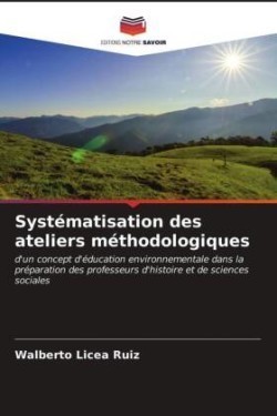 Systématisation des ateliers méthodologiques