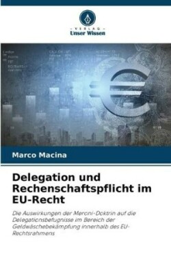 Delegation und Rechenschaftspflicht im EU-Recht