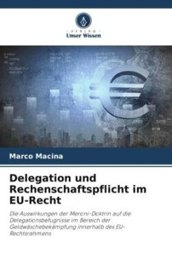 Delegation und Rechenschaftspflicht im EU-Recht