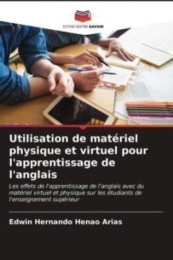 Utilisation de matériel physique et virtuel pour l'apprentissage de l'anglais