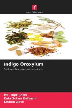 índigo Oroxylum