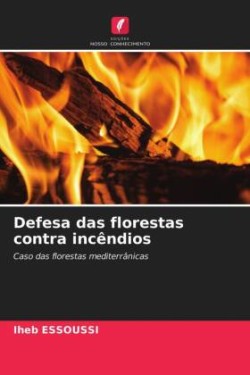 Defesa das florestas contra incêndios