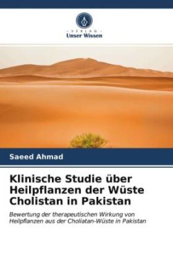 Klinische Studie über Heilpflanzen der Wüste Cholistan in Pakistan