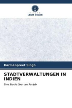 STADTVERWALTUNGEN IN INDIEN