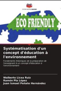 Systématisation d'un concept d'éducation à l'environnement