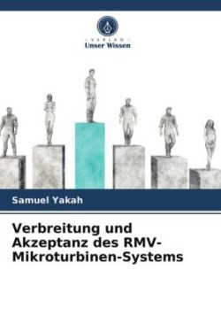 Verbreitung und Akzeptanz des RMV-Mikroturbinen-Systems