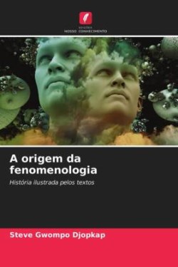 origem da fenomenologia