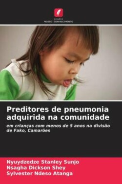 Preditores de pneumonia adquirida na comunidade