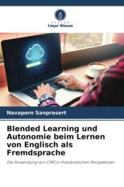 Blended Learning und Autonomie beim Lernen von Englisch als Fremdsprache