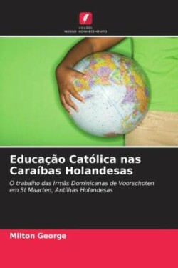 Educação Católica nas Caraíbas Holandesas