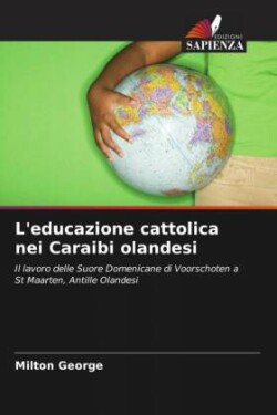 L'educazione cattolica nei Caraibi olandesi