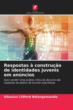 Respostas à construção de identidades juvenis em anúncios