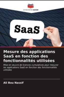 Mesure des applications SaaS en fonction des fonctionnalités utilisées