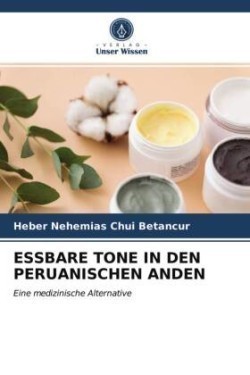 ESSBARE TONE IN DEN PERUANISCHEN ANDEN