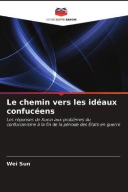 chemin vers les idéaux confucéens