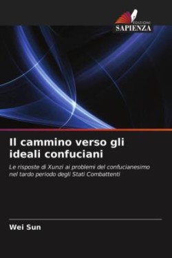 cammino verso gli ideali confuciani